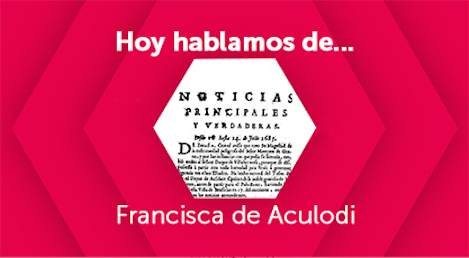 Hoy hablamos de Francisca de Aculodi