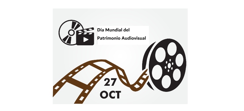 Día Mundial del Patrimonio Audiovisual