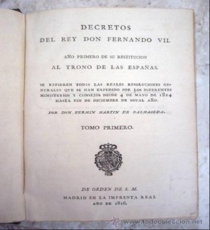 Recopilación de los decretos de Fernando VII desde 1814 hasta 1816. Fuente: todocoleccion.net.