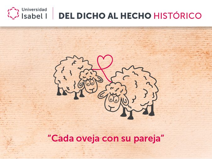Del dicho al hecho histórico: ¿de dónde viene la expresión «cada oveja con  su pareja»?