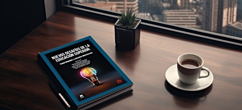 Libro colectivo sobre los nuevos desafíos de la educación superior