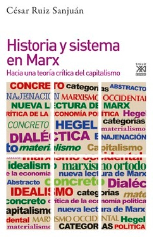 carátula del libro Historia y sistema en Marx