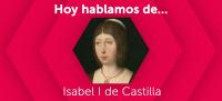 Isabel I de Castilla en la Universidad Isabel I
